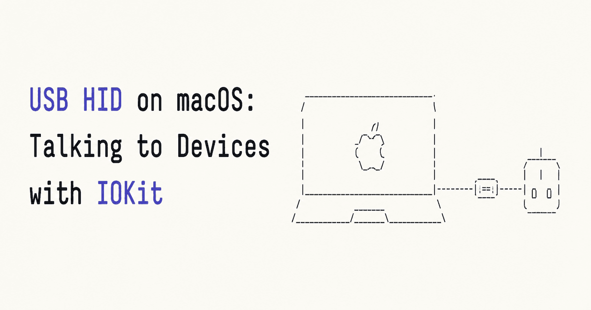 USB HID on macOS: Talking to Devices with IOKit